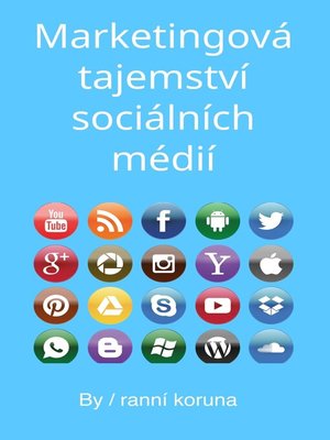 cover image of Marketingová tajemství sociálních médií